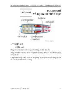 Bài giảng nhiệt động lực học kỹ thuật - Chương 12: Tuabin khí và động cơ phản lực