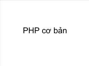 Bài giảng PHP cơ bản