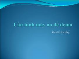 Cấu hình máy ảo để demo