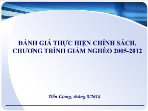 Đánh giá thực hiện chính sách, chương trình giảm nghèo 2005 - 2012