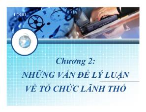 Địa lý kinh tế Việt Nam - Chương 2: Những vấn đề lý luận về tổ chức lãnh thổ