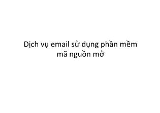 Dịch vụ email sử dụng phần mềm mã nguồn mở