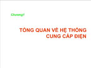 Điện, điện tử - Chương 1: Tổng quan về hệ thống cung cấp điện