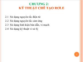 Điện, điện tử - Chương 2: Kỹ thuật chế tạo rơle