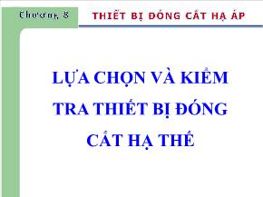 Điện, điện tử - Lựa chọn và kiểm tra thiết bị đóng cắt hạ thế