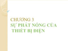 Điều khiển logic - Chương 3: Sự phát nóng của thiết bị điện