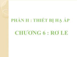 Điều khiển logic - Chương 6: Rơle