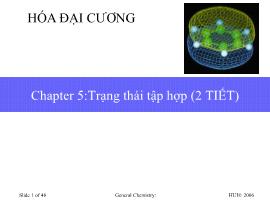 Hóa đại cương - Chapter 5: Trạng thái tập hợp (2 tiết)