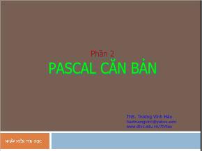Kĩ thuật lập trình - Phần 2: Pascal căn bản