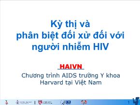 Kỳ thị và phân biệt đối xử đối với người nhiễm HIV