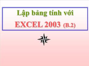 Lập bảng tính với Excel 2003 - Bài 2: Nhập dữ liệu và xử lý bảng tính