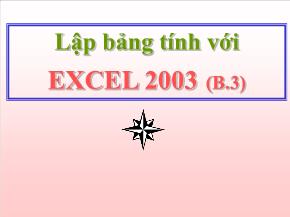 Lập bảng tính với Excel 2003 - Bài 3: Hiệu chỉnh bảng tính