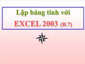 Lập bảng tính với Excel 2003 - Bài 7: Tổ chức và quản lý workbook