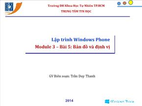 Lập trình Windows Phone - Module 3 – Bài 5: Bản đồ và định vị