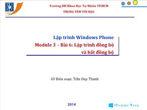 Lập trình Windows Phone - Module 3 – Bài 6: Lập trình đồng bộ và bất đồng bộ