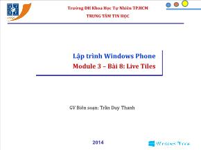 Lập trình Windows Phone - Module 3 – Bài 8: Live Tiles