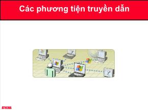 Mạng máy tính - Các phương tiện truyền dẫn