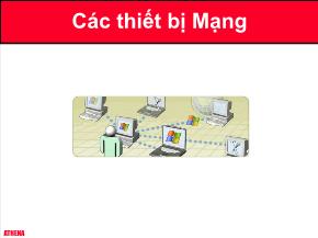 Mạng máy tính - Các thiết bị Mạng