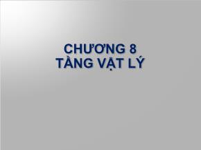 Mạng máy tính - Chương 8: Tầng vật lý