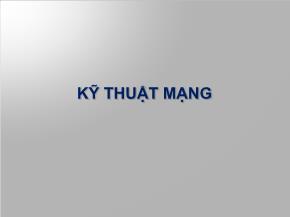 Mạng máy tính - Kỹ thuật mạng