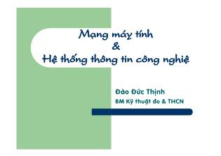 Mạng máy tính và hệ thống thông tin công nghệ - Chương 1: Các khái niệm cơ bản trong hệ đo và điều khiển Công nghiệp