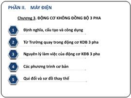 Máy điện - Chương 3: Động cơ không đồng bộ 3 pha