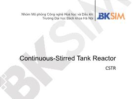 Mô phỏng công nghệ hóa học và dầu khí - Continuous - Stirred tank reactor