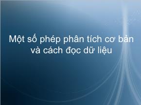 Một số phép phân tích cơ bản và cách đọc dữ liệu