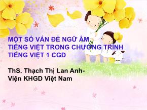 Một số vấn đề ngữ âm tiếng việt trong chương trình Tiếng Việt 1