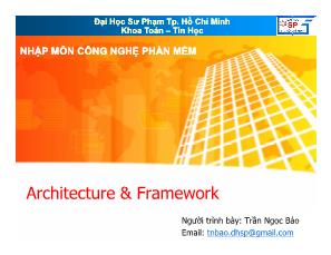 Nhập môn công nghệ phần mềm - Architecture và Framework