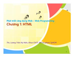 Phát triển ứng dụng Web – Web Programming - Chương 1: HTML