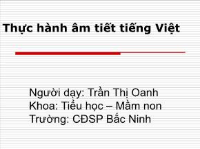 Thực hành âm tiết Tiếng Việt