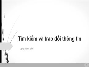 Tìm kiếm và trao đổi thông tin