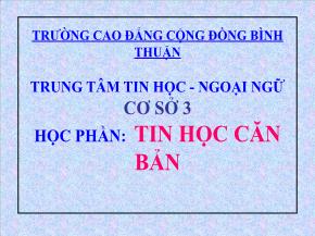 Tin học căn bản - Bài 1: Nhập môn tin học