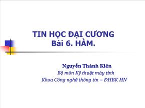 Tin học đại cương - Bài 6: Hàm