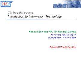 Tin học đại cương - Chương 1: Tổng quan về văn hoá số và Kỹ năng làm việc với máy tính