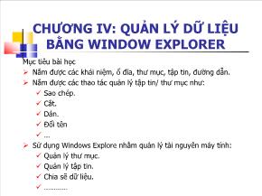 Tin học đại cương - Chương IV: Quản lý dữ liệu bằng window explorer